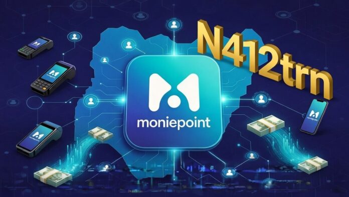 Moniepoint N412trn Payments – Nigeria Retail Dominance Moniepoint logo over Nigeria map outline on blue-cyan gradient, with POS devices, smartphones, naira notes, digital connections, and large golden N412trn figure.